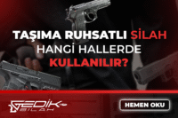 Taşıma Ruhsatlı Silahlar Hangi Hallerde Kullanılır